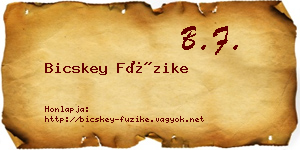 Bicskey Füzike névjegykártya